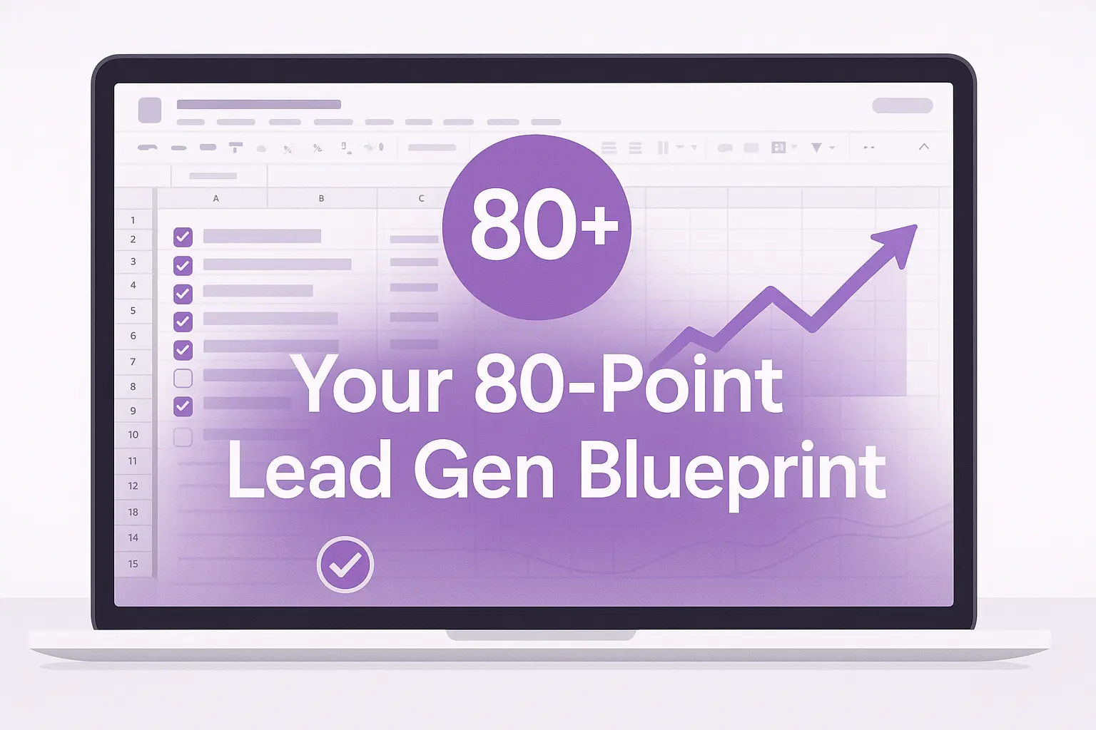80 Actionable Ideas: The Ultimate Lead Generation Checklist for Service-Based Small Businesses (2025)