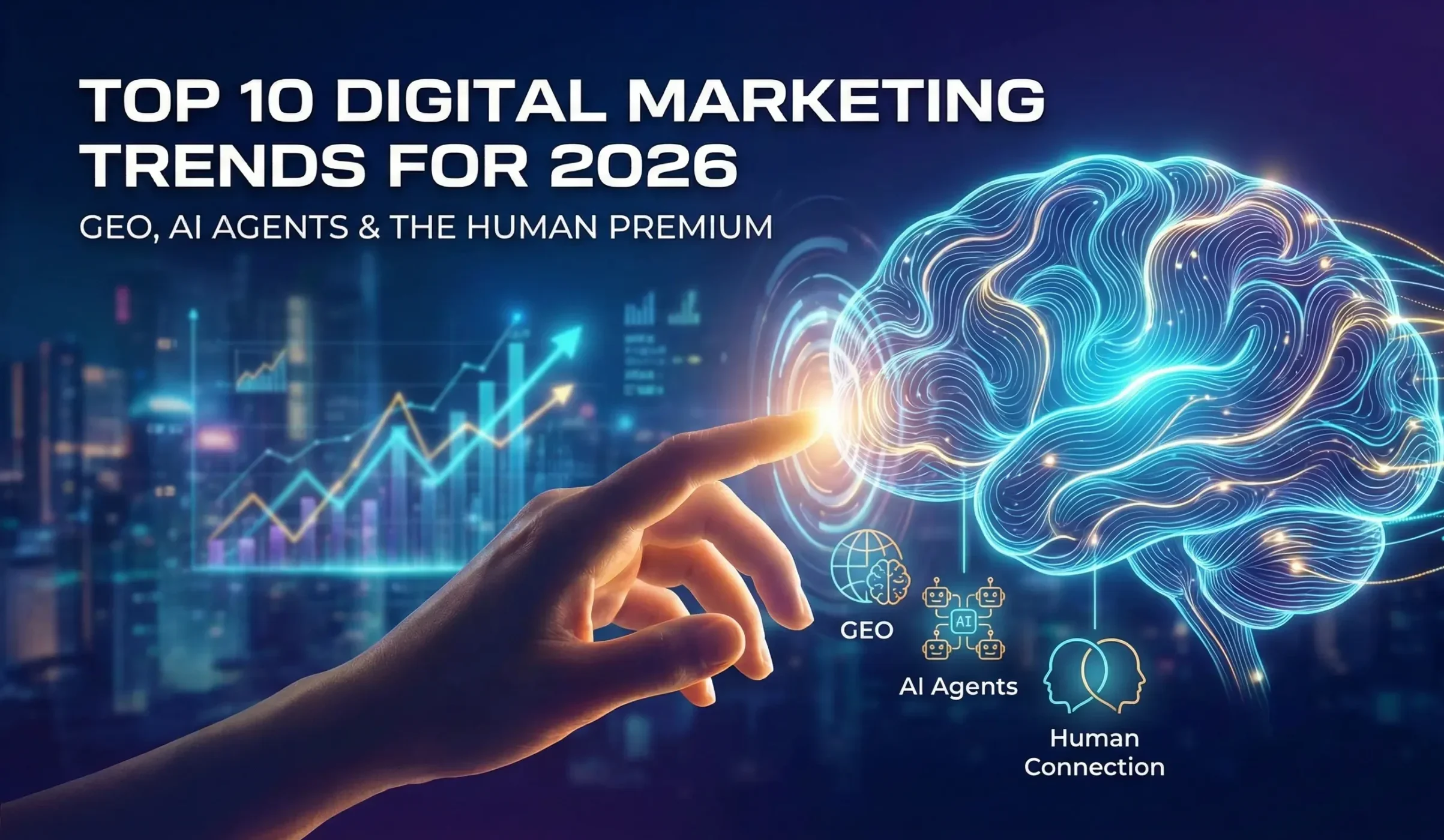 Top 10 Digital Marketing Trends For 2026